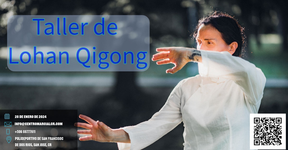 Taller de Lohan Qigong Modulo 1 con Sifu John La Touche